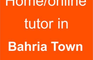 Home tutor in Bahria Town Rawalpindi